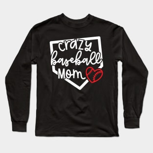 Crazy Baseball Mom Cute Youth Sports Funny Long Sleeve T-Shirt